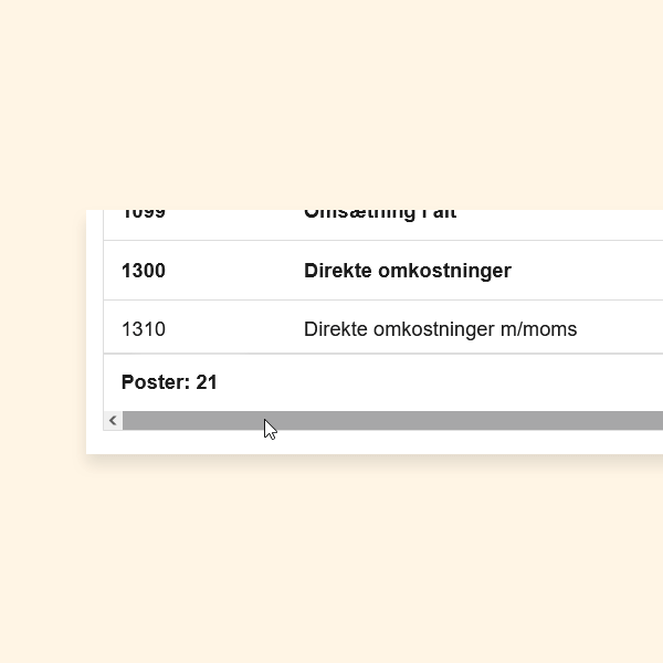 Viser den horisontale rullefunktion i kontoplan-rapporten – bruges til at se de resterende kolonner i rapporten