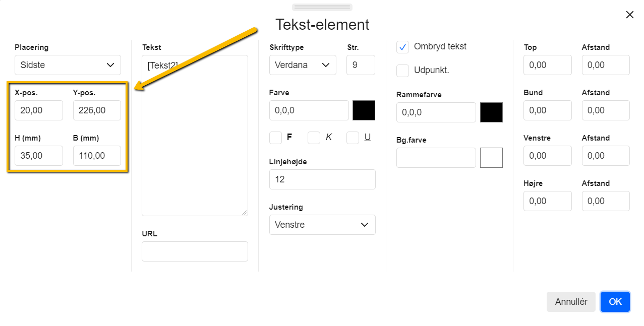 Viser indstillinger for position og størrelse i redigering af skabelonlayout – bruges til at ændre et elements placering og dimensioner.
