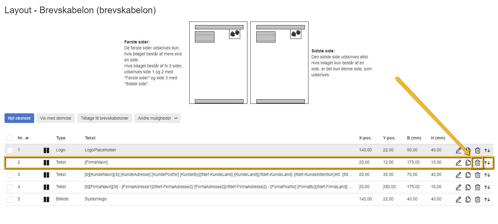 Viser slet-ikonet i layout for brevskabelon – bruges til at slette elementet med firmanavn.