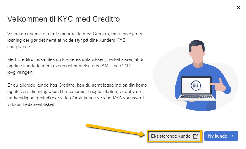 Viser velkomstvinduet til KYC med Creditro i e-conomic – bruges til at logge ind som eksisterende kunde eller oprette en ny konto for at aktivere integrationen.