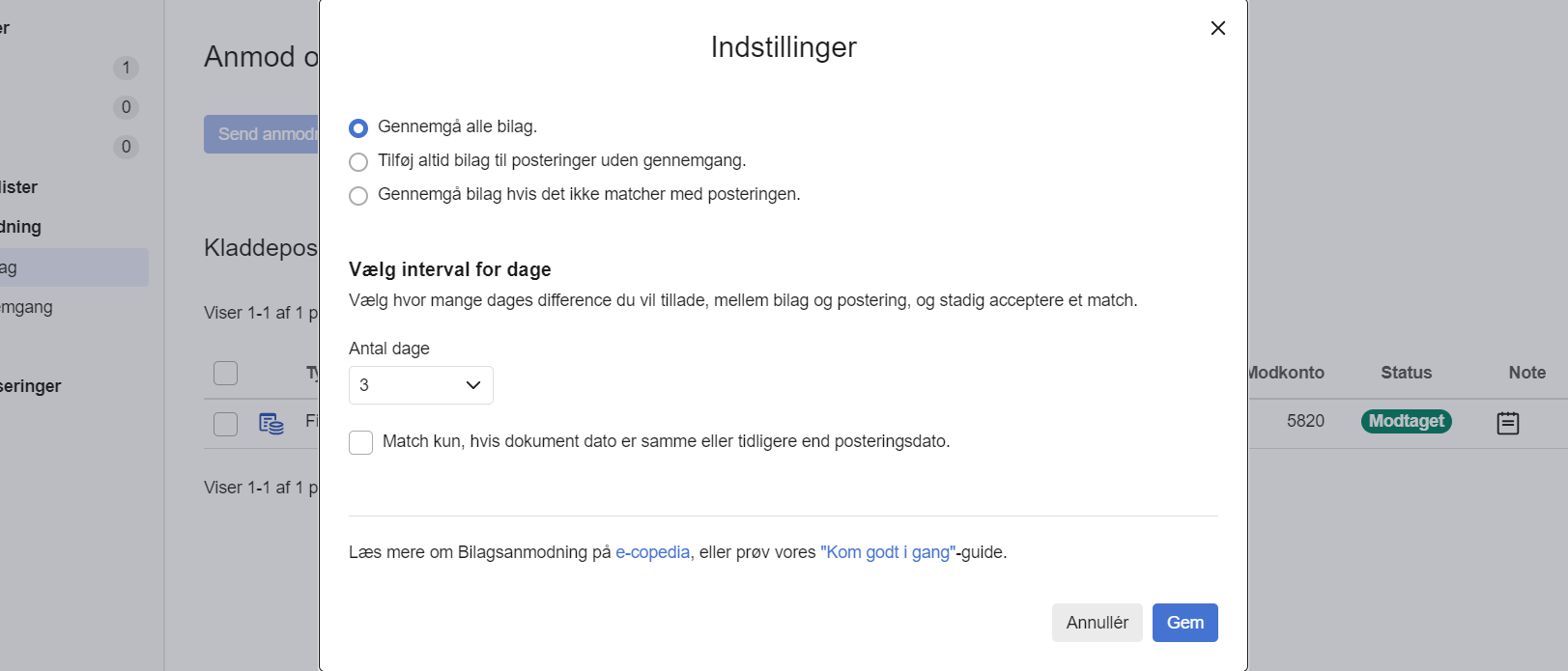 Viser indstillingerne i fanen Anmod om bilag – bruges til at justere gennemgangsprocessen og datointervallet for match af bilag.
