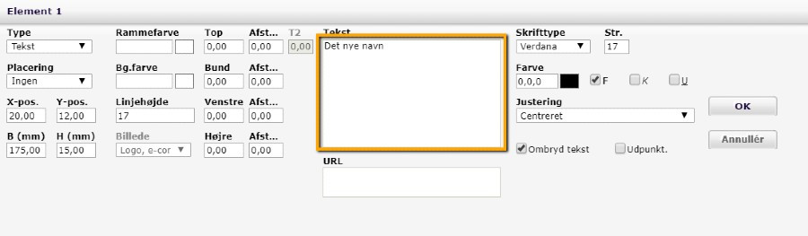 Viser redigering af et tekstelement i skabelonlayout – bruges til at ændre firmanavnet i en brevskabelon.