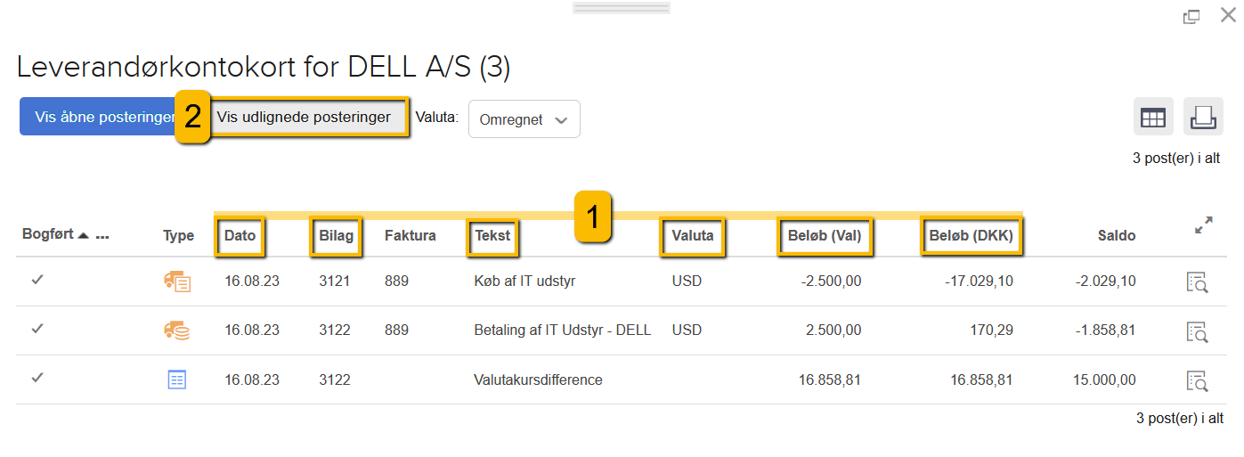 Viser oversigten over posteringer og knappen 'Vis udlignede posteringer' i leverandørkontokortet – bruges til at finde detaljer om en postering og se udlignede posteringer.