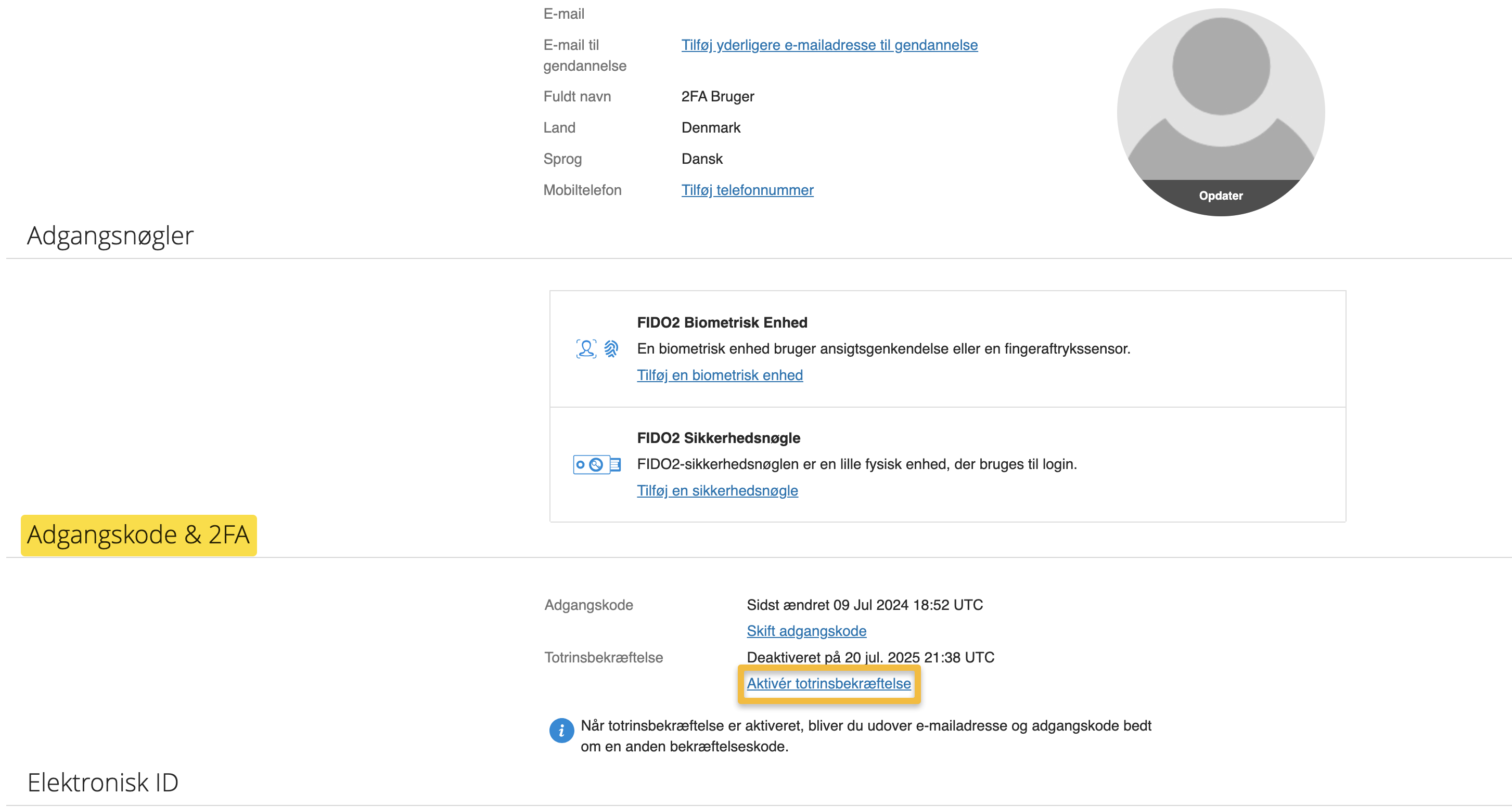 Viser aktiveringslinket til totrinsbekræftelse i brugerens adgangsindstillinger – bruges til at tilføje et ekstra sikkerhedslag til login.