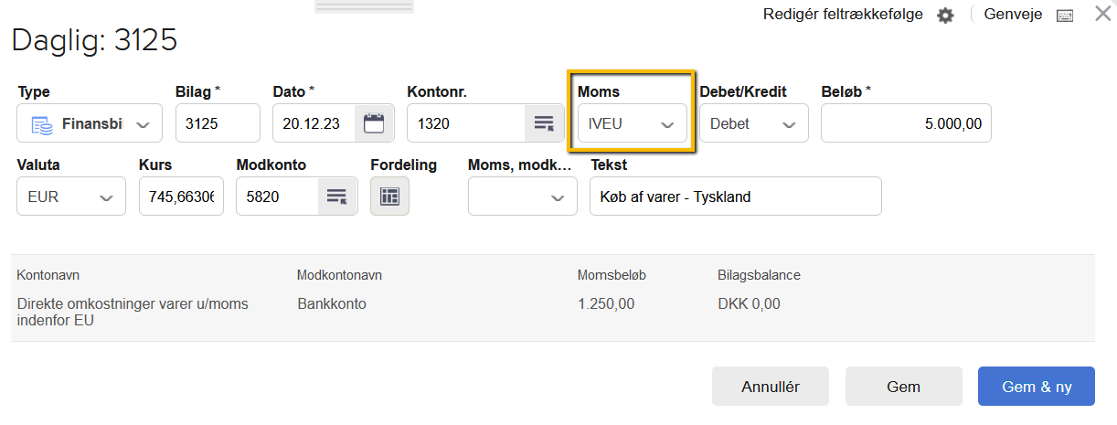 Viser en postering med momskoden IVEU i kassekladden – bruges til at bogføre et køb af varer fra et andet EU-land.