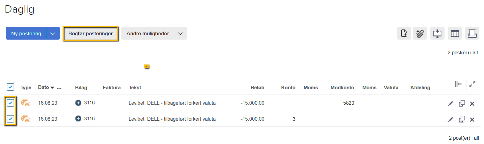 Viser knappen 'Bogfør posteringer' i kassekladden – bruges til at færdiggøre tilbageførslen af en leverandørbetaling.