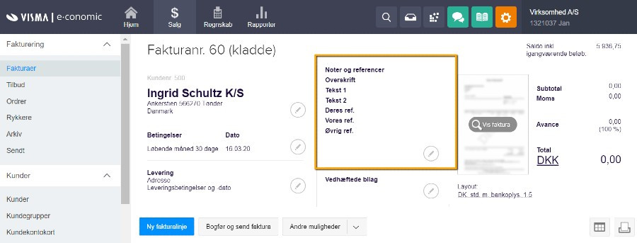 Viser tekstfelterne for noter og referencer i fakturakladen – bruges til at tilføje en ekstra tekst til fakturaen.
