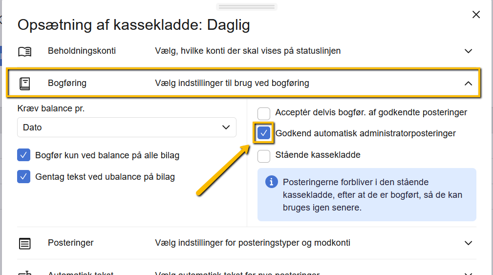 Viser afkrydsningsfeltet 'Godkend automatisk administratorposteringer' i opsætning af kassekladde – bruges til at slå automatisk godkendelse af administratorposteringer til.