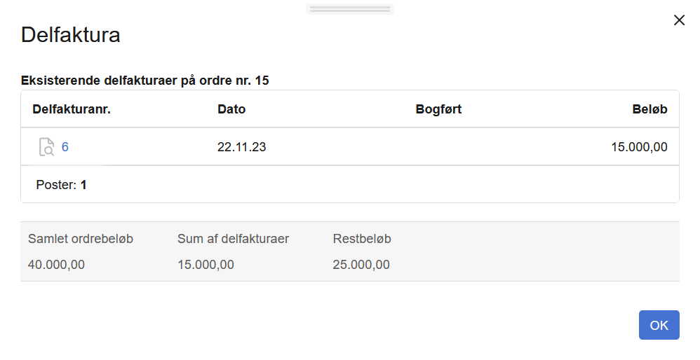 Viser oversigt over eksisterende delfakturaer i Delfaktura-vinduet – bruges til at se restbeløbet på en ordre.