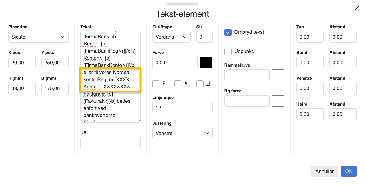 Viser redigering af et tekst-element i skabeloneditoren under Design og layout – bruges til at tilføje ekstra bankoplysninger på en fakturaskabelon.