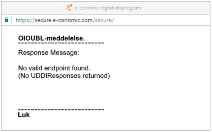 Viser fejlmeddelelsen 'No valid endpoint found' i e-conomic – bruges til at informere brugeren om, at en elektronisk faktura ikke kan sendes, da modtagerens EAN-nummer er ugyldigt.