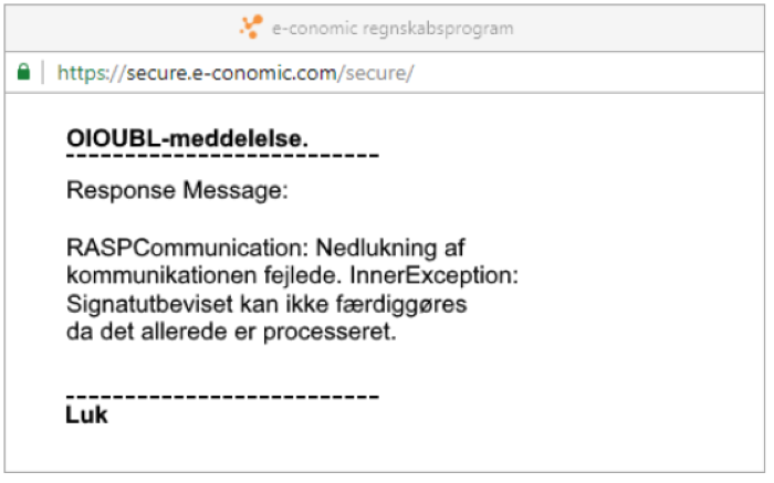 Viser en OIOUBL-fejlmeddelelse i e-conomic – bruges til at identificere, at afsendelsen af en faktura er fejlet hos modtageren.