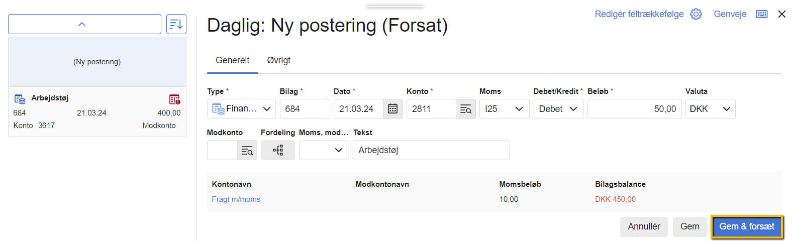 Viser udfyldning af en posteringslinje for fragt i en flerbenet postering i kassekladden – bruges til at tilføje en ekstra omkostning til det oprindelige købsbilag.