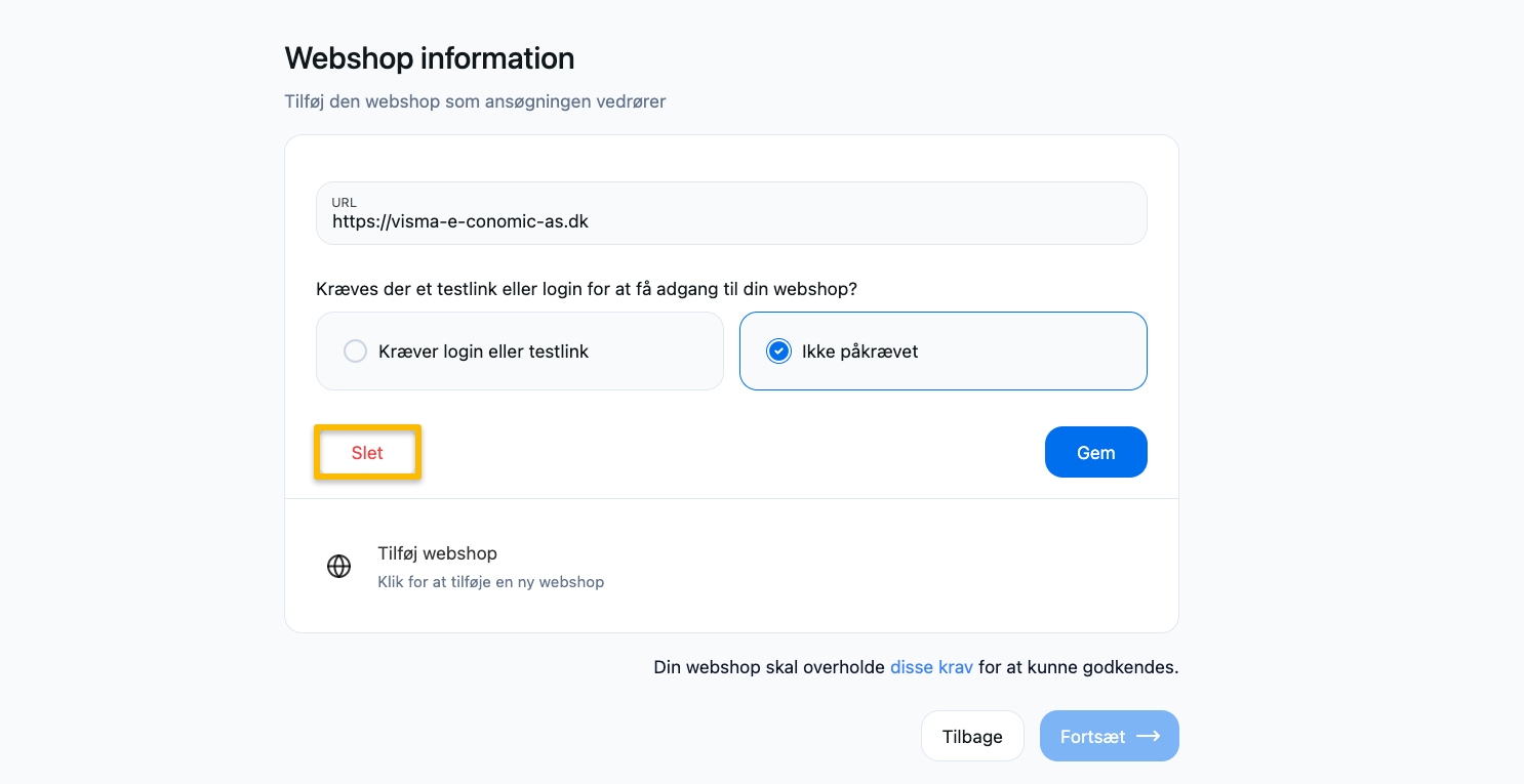 Viser indtastning af webshop-information i KYC-ansøgningen – bruges til at angive den webshop, som ansøgningen vedrører.