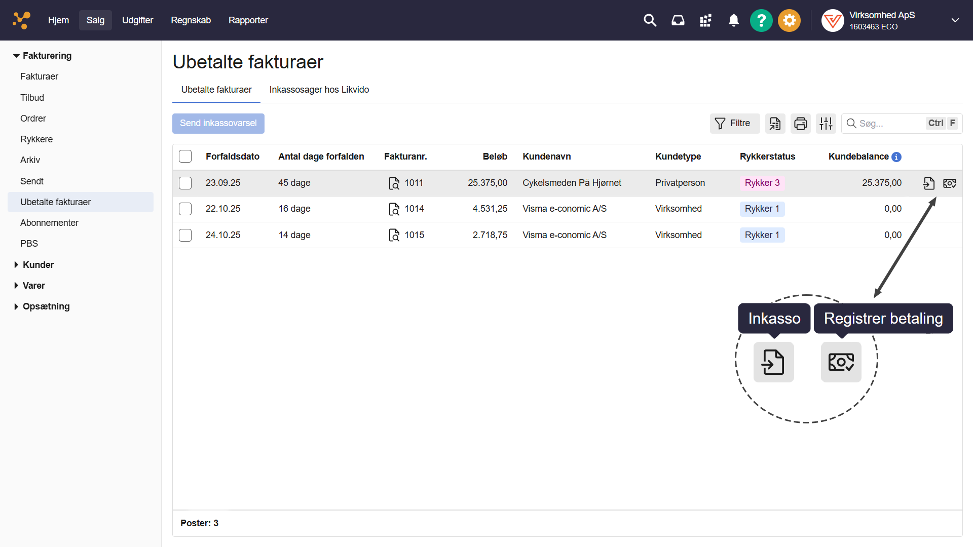 Viser knapperne Inkasso og Registrer betaling i overblikket Ubetalte fakturaer – bruges til at sende en faktura til inkasso eller registrere en modtaget betaling.