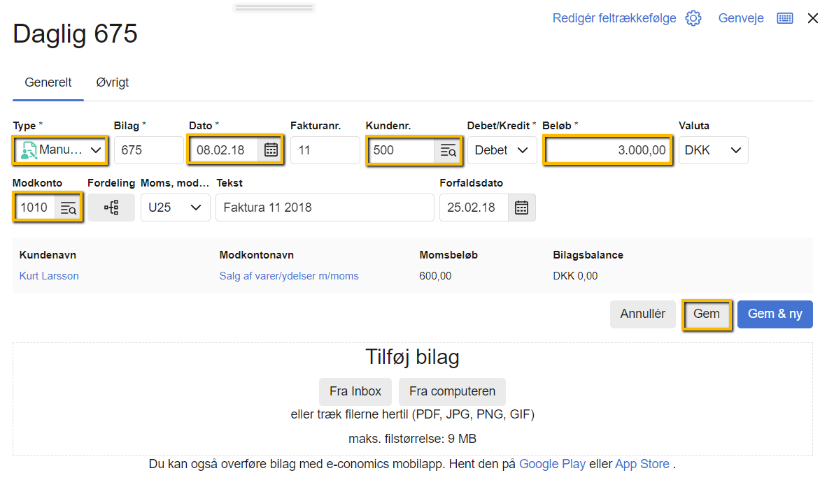 Viser oprettelse af en manuel kundefaktura i kassekladden – bruges til at bogføre en faktura med moms direkte i regnskabet.