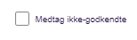 Viser afkrydsningsfeltet "Medtag ikke-godkendte" i Rapporter – bruges til at medtage posteringer, som ikke er godkendt, i rapporten.