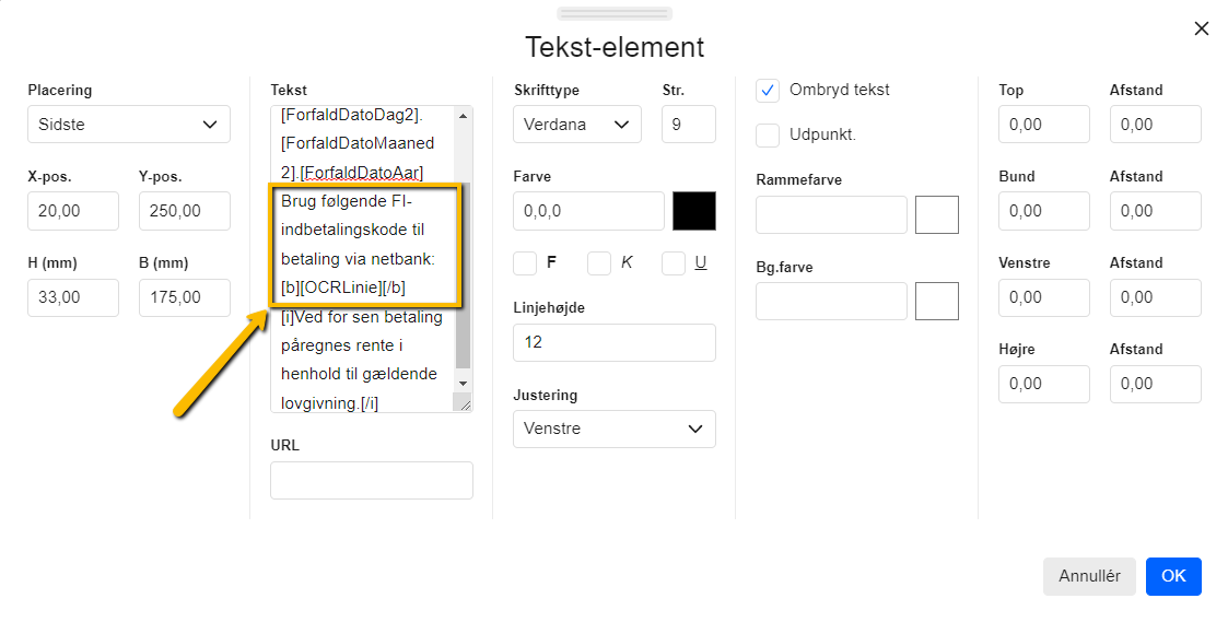 Viser indsættelse af det dynamiske felt [OCRLinie] i et tekstelement i layouteditoren – bruges til at tilføje en OCR-linje til fakturaskabelonen.