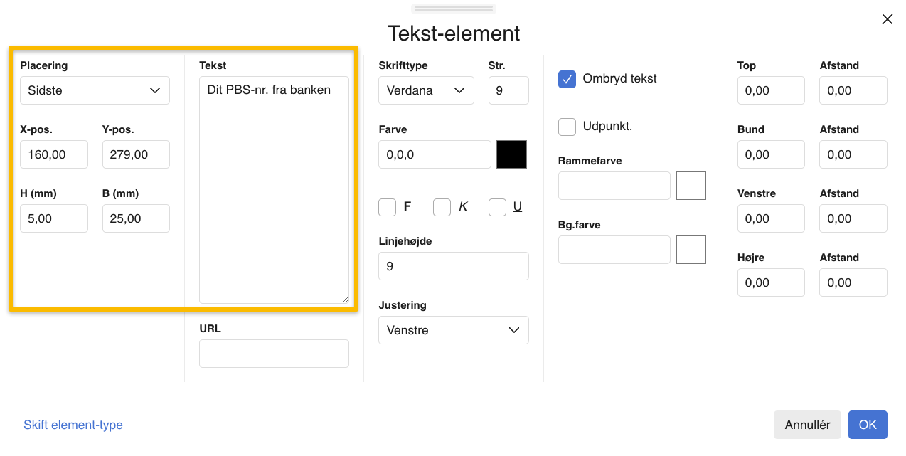 Viser placeringsindstillinger for et tekst-element i skabelonsamlingen – bruges til at positionere et PBS-nummer på en fakturaskabelon.