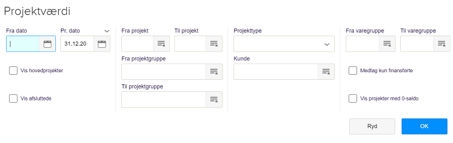 Viser filterindstillingerne for projektværdirapporten i Rapporter – bruges til at afgrænse og danne en rapport over projektværdier.