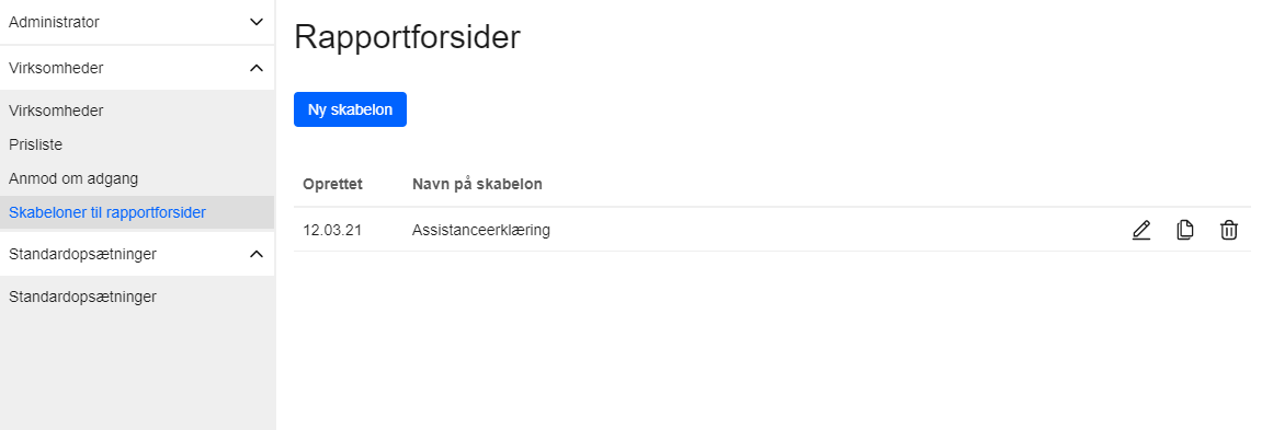 Viser oversigten for rapportforsider i administratormodulet – bruges til at oprette og administrere skabeloner.