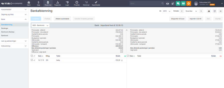 Viser bankafstemningsoversigten i Bankafstemning – bruges til at afstemme posteringer fra bogføringen med posteringer fra banken.