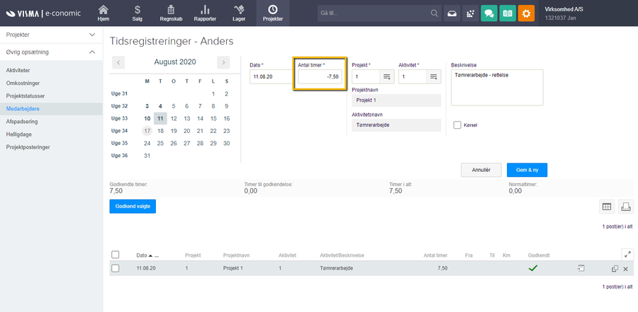 Viser indtastning af et negativt timeantal i feltet 'Antal timer' i Tidsregistreringer – bruges til at tilbageføre en forkert godkendt tidsregistrering.