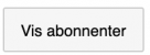 Viser 'Vis abonnenter'-knappen i Salg – bruges til at se en oversigt over abonnenter tilknyttet en aftale.
