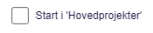 Viser 'Start i Hovedprojekter'-afkrydsningsfeltet i Projektmodulet – bruges til at indstille 'Hovedprojekter' som standardvisning.