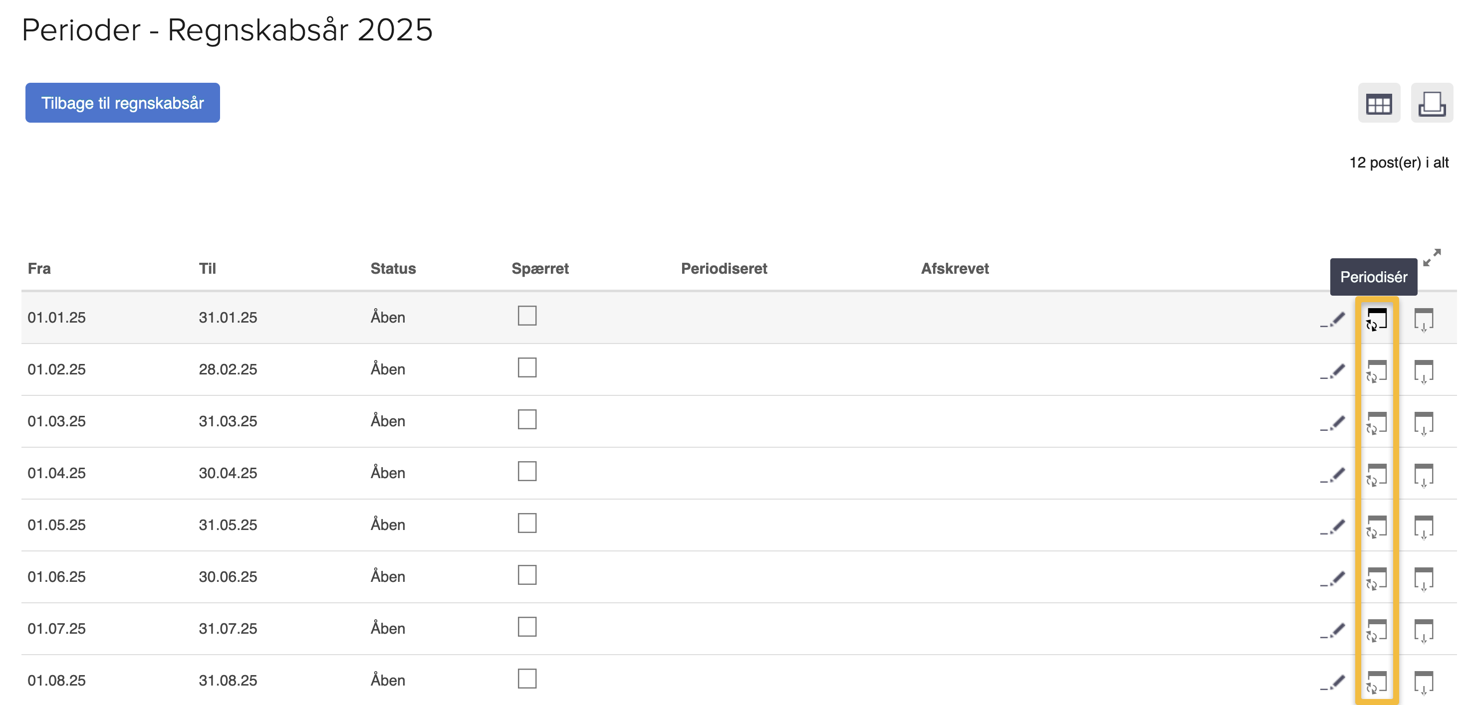 Viser Periodisér-ikonet i oversigten over perioder – bruges til at lave en periodiseringskørsel for at stoppe periodiseringen.