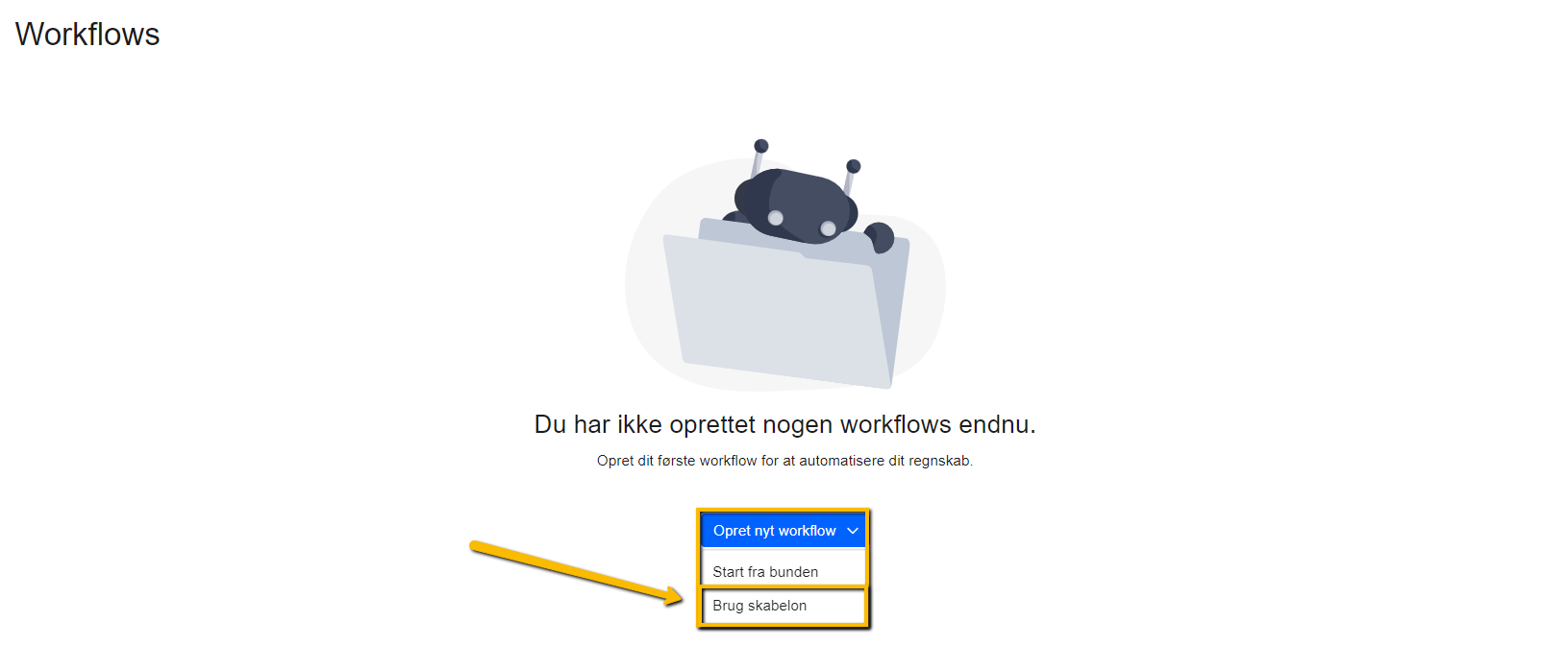 Viser valgmuligheden 'Brug skabelon' under knappen 'Opret nyt workflow' i Workflows – bruges til at oprette et nyt Bilag Workflow fra en skabelon.