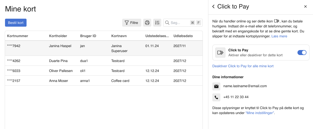 Viser **oversigt over brugerens kort** og **indstillinger for Click to Pay**.  Venstre side viser en liste over kort med kortnummer, kortholder, bruger-ID, kortnavn samt udløbsdato og mulighed for at bestille og filtrere kort. Højre side viser **Click to Pay-indstillinger** for et valgt kort, hvor funktionen kan aktiveres eller deaktiveres, og hvor tilknyttede kontaktoplysninger fremgår.